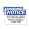 Signmission No Trespassing Private Drive Stay Out OSHA Notice Sign, Plastic, 10in W x 7in L, 2PK OS-2PACK-NS-P-710-L-14963 - alternate 1
